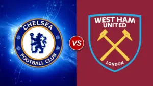Chelsea vs West Ham United: Ujian Konsistensi The Blues di Stamford Bridge