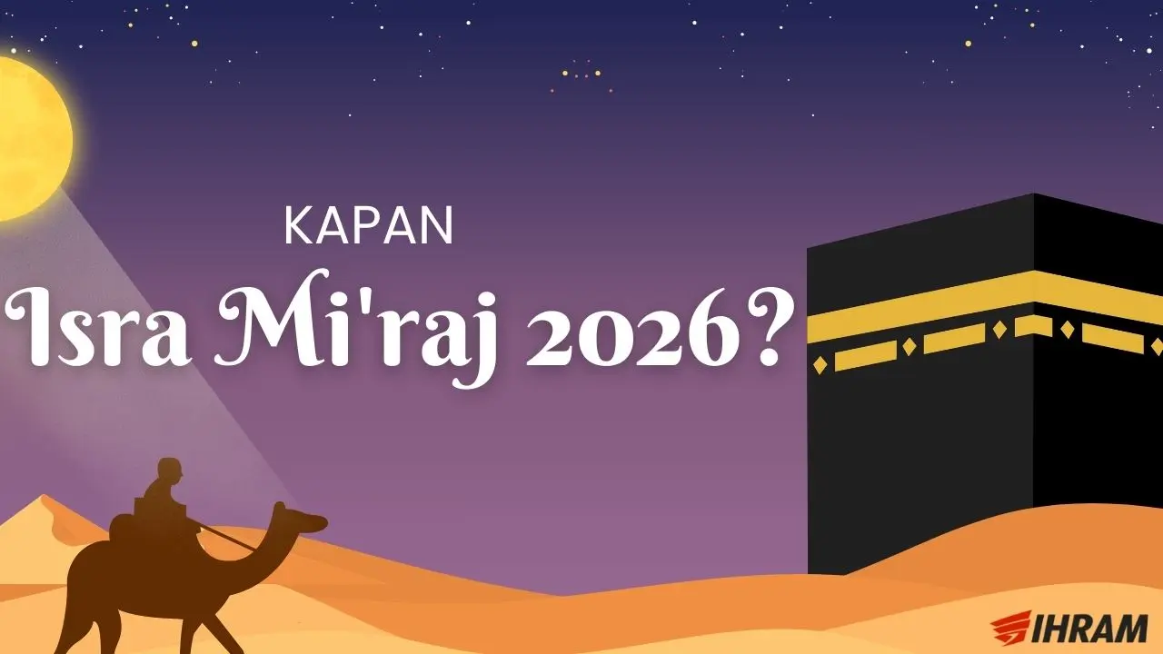 Kapan Isra Miraj 2026 Apakah Libur