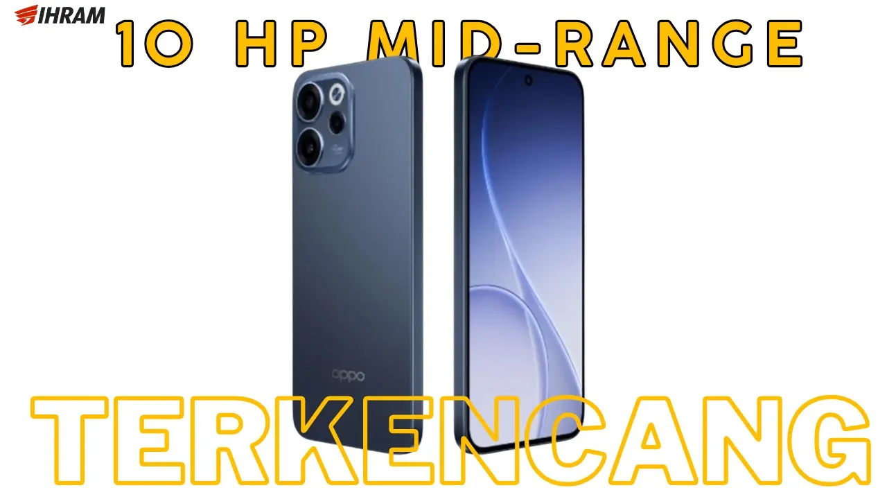 Oppo Reno 15 Pro Juara Cek 10 Hp Mid Range Paling Ngebut Versi Antutu Desember 2025