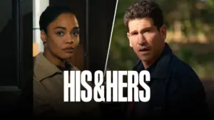 Review His & Hers: Transformasi Cinta Ibu Menjadi Balas Dendam Dingin dalam Thriller Psikologis Terbaru