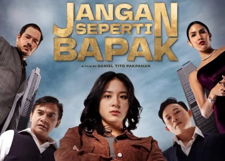 Film Jangan Seperti Bapak