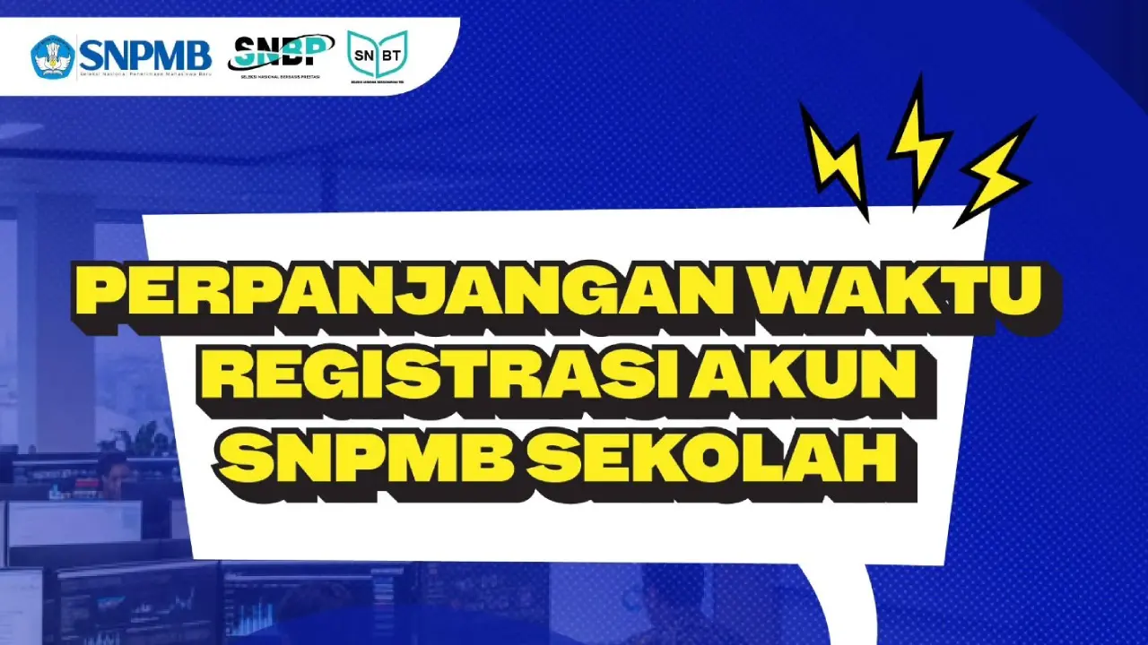 Registrasi Akun Snpmb 2026 Sekolah Resmi Diperpanjang, Ini Tanggal Maksimalnya