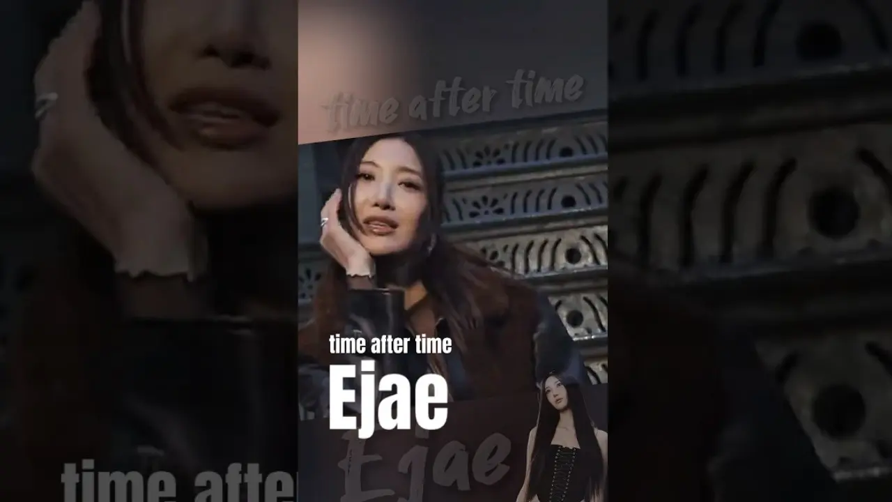 Ejae Time After Time