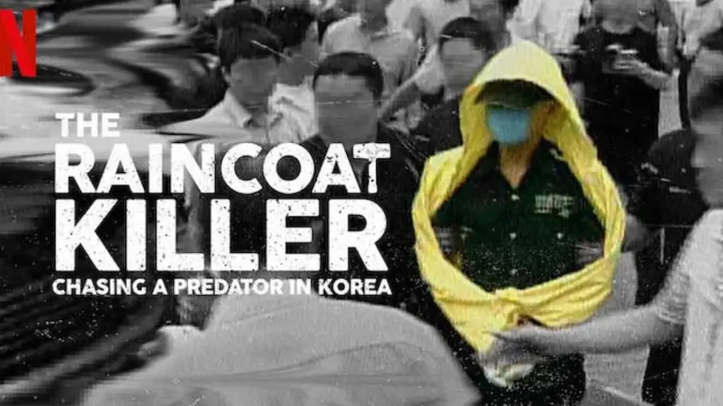 The Raincoat Killer Chasing A Predator In Korea 2021
